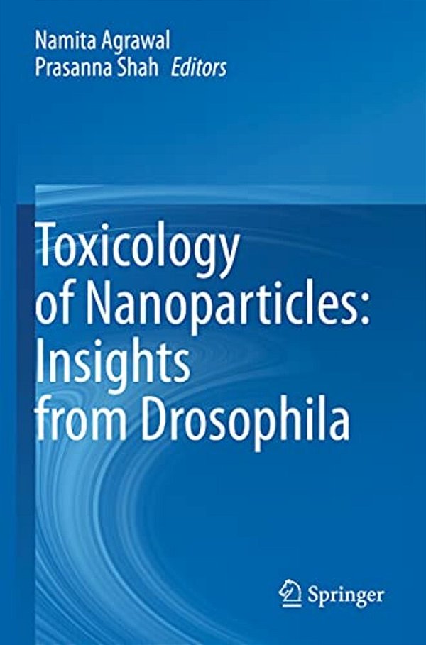 Toxicology Of Nanoparticles: Insights From Drosophila-..