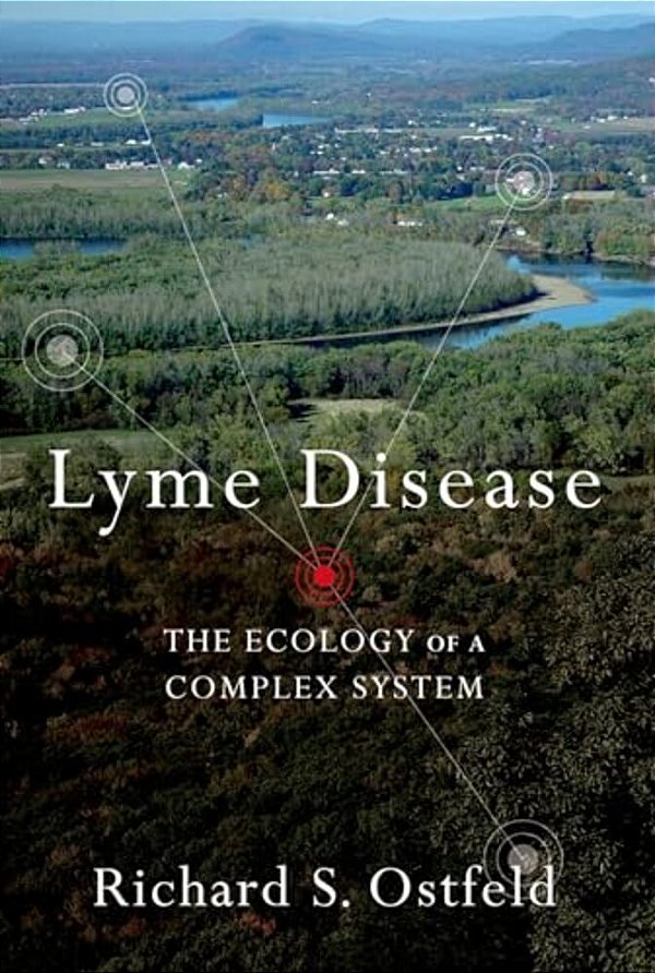 Lyme Disease: The Ecology Of A Complex System-..