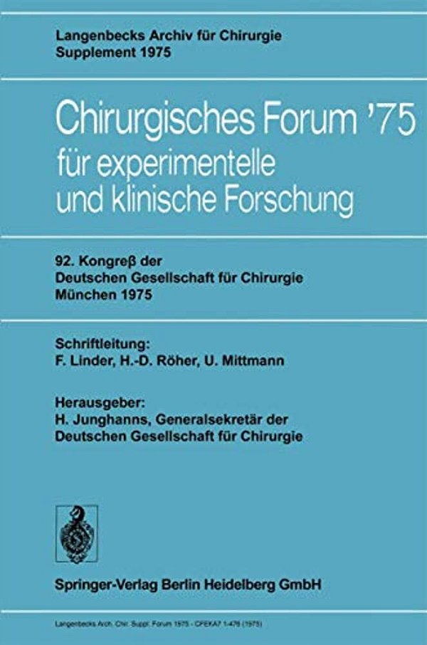 92. Kongreß Der Deutschen Gesellschaft Für Chirurgie, München, 7.-10. Mai 1975-..