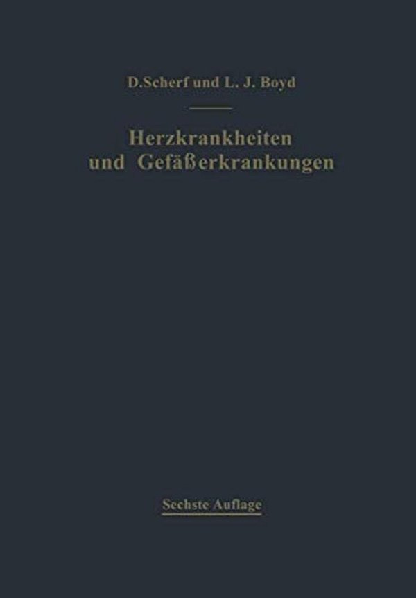 Klinik Und Therapie Der Herzkrankheiten Und Der Gefäßerkrankungen-..