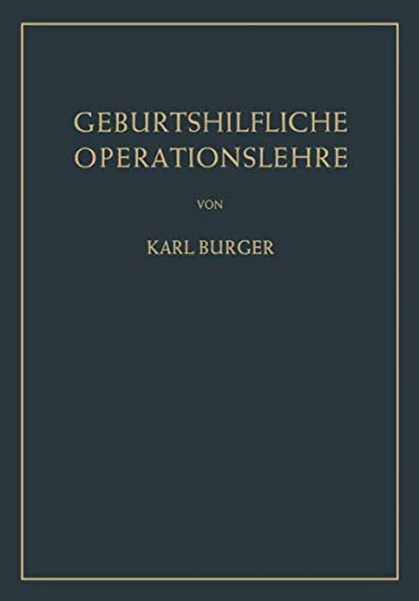 Geburtshilfliche Operationslehre-..
