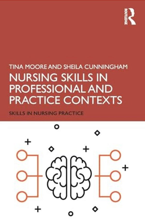 Nursing Skills In Professional And Practice Contexts-..
