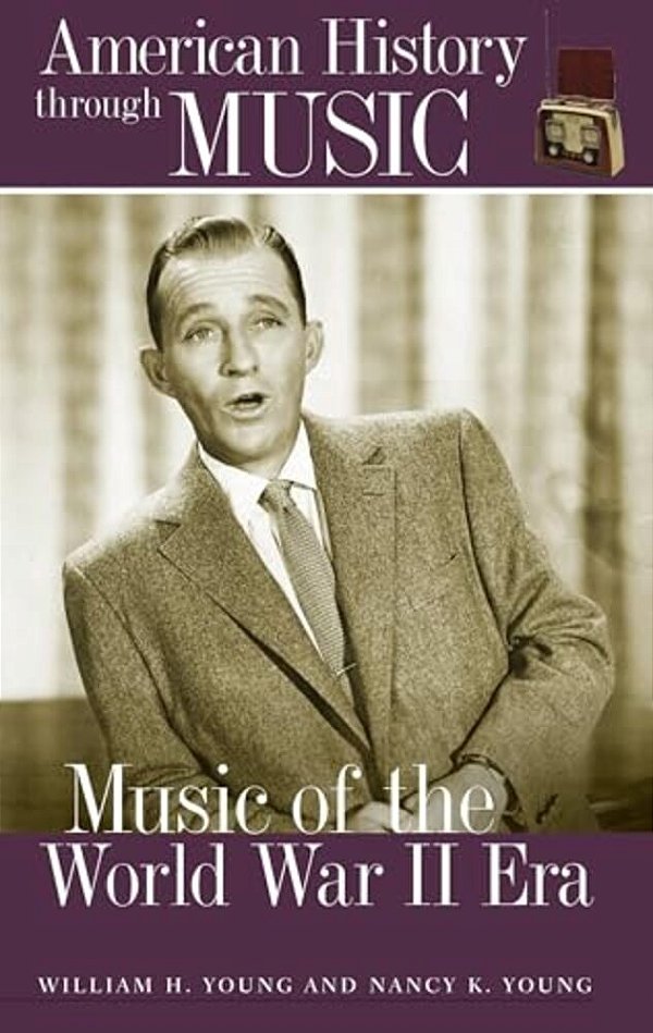 Music Of The World War II Era-..