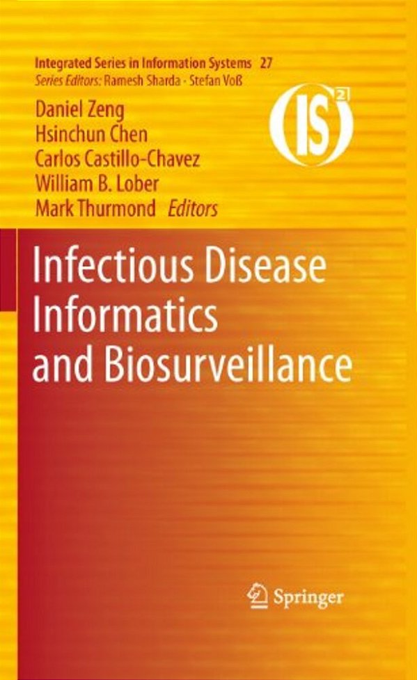 Infectious Disease Informatics And Biosurveillance-..