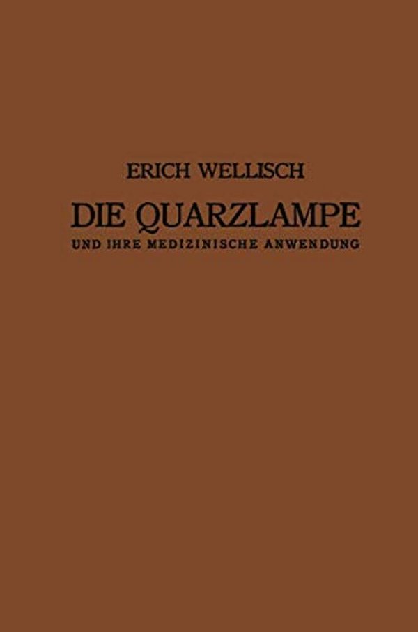 Die Quarzlampe Und Ihre Medizinische Anwendung-..