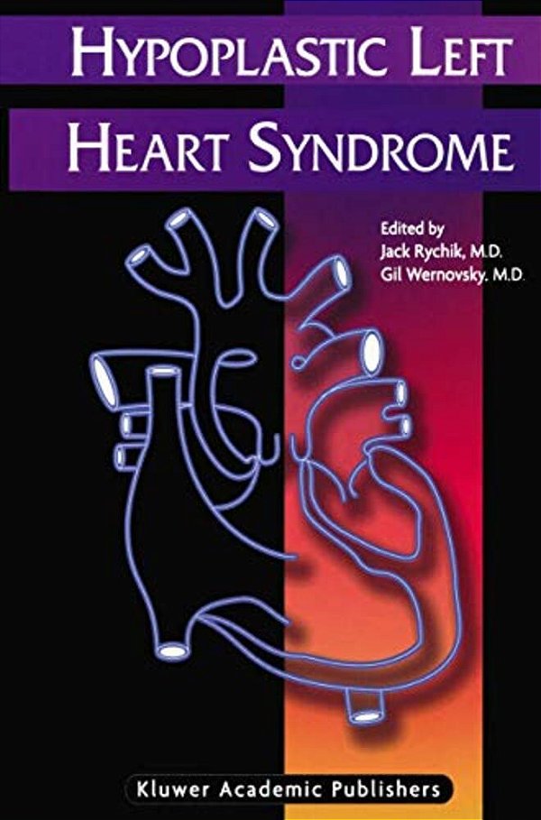 Hypoplastic Left Heart Syndrome-..