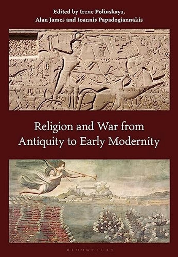 Religion And War From Antiquity To Early Modernity-..