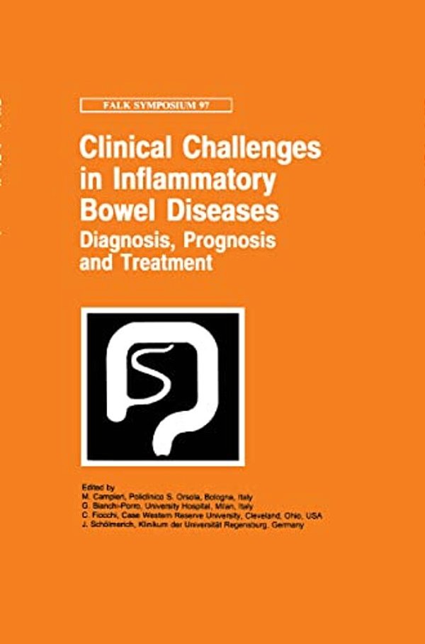 Clinical Challenges In Inflammatory Bowel Diseases: Diagnosis, Prognosis And Treatment-..