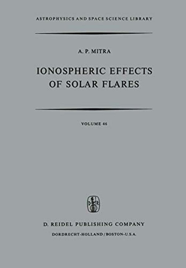 Ionospheric Effects Of Solar Flares-..