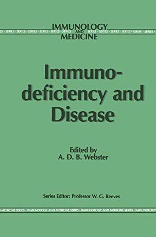 Immunodeficiency And Disease-..