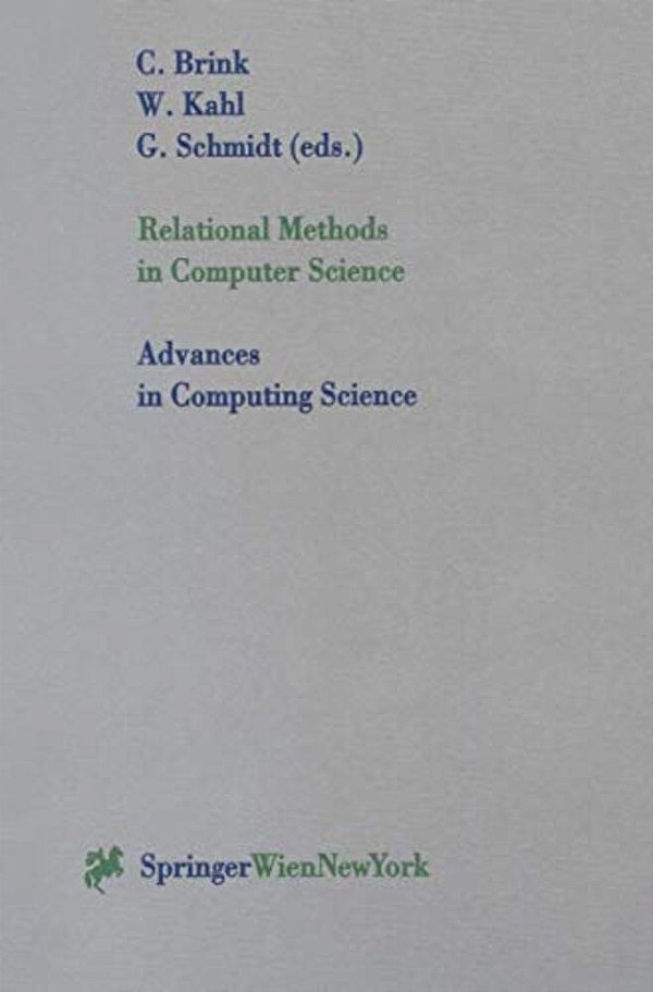 Relational Methods In Computer Science-..