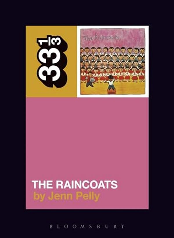 The Raincoats' The Raincoats-..
