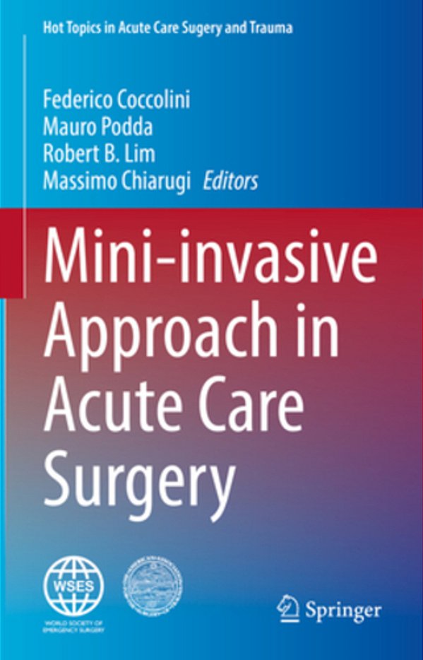 Mini-Invasive Approach In Acute Care Surgery-..