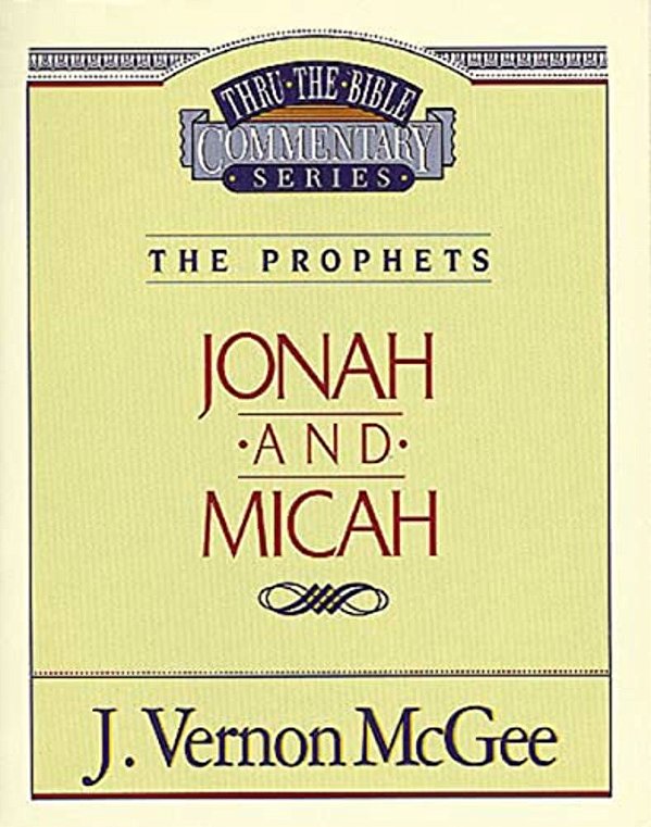 Thru The Bible Vol. 29: The Prophets (Jonah/Micah): 29-..