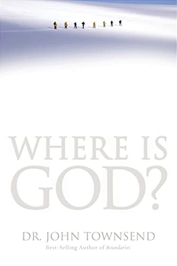 Where Is God?: Finding His Presence, Purpose And Power In Difficult Times-..