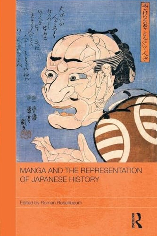 Manga And The Representation Of Japanese History-..
