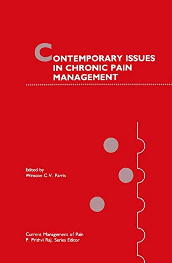 Contemporary Issues In Chronic Pain Management-..