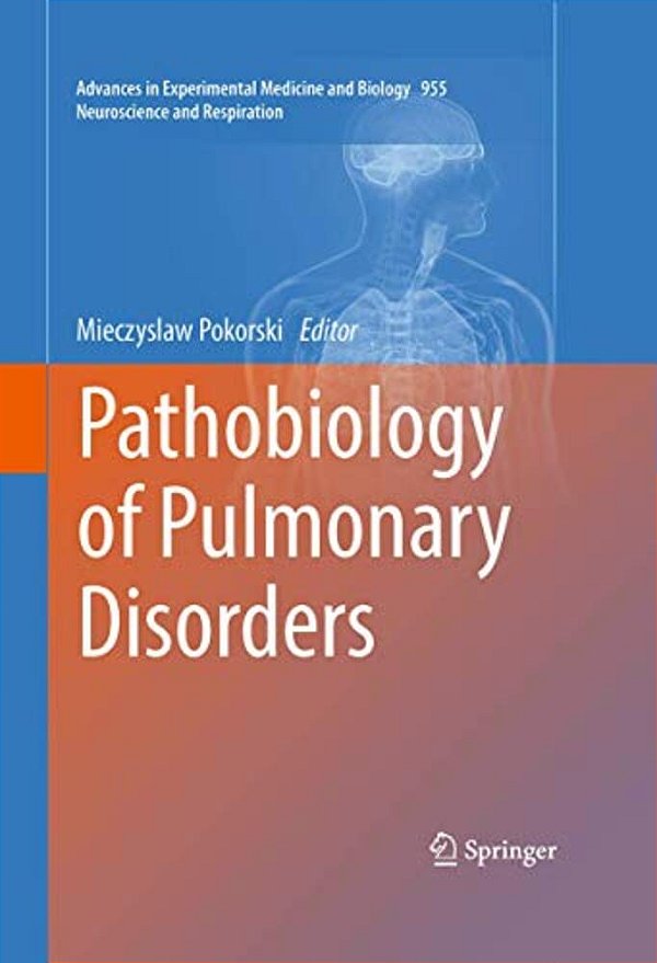 Pathobiology Of Pulmonary Disorders-..