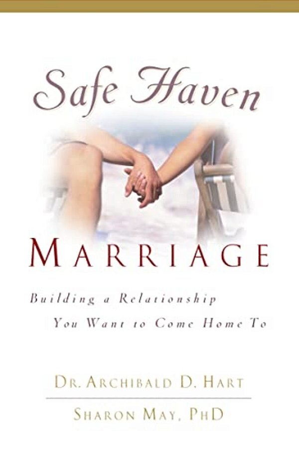 The Safe Haven Marriage-..