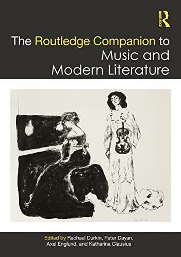 The Routledge Companion To Music And Modern Literature-..