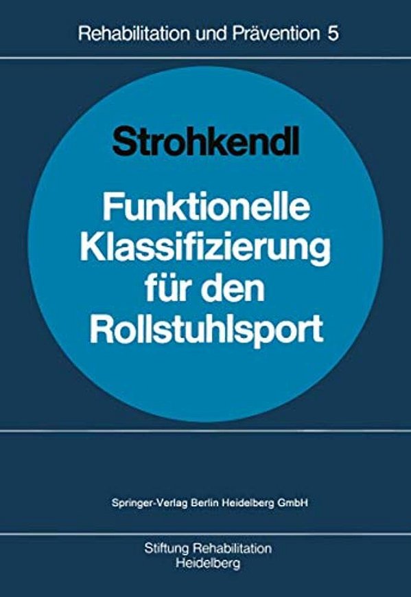 Funktionelle Klassifizierung Für Den Rollstuhlsport-..