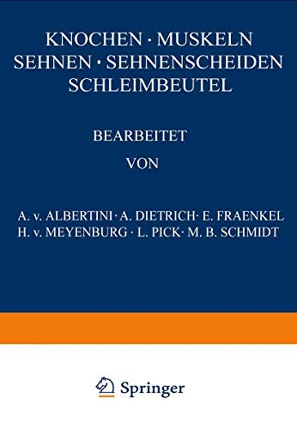 Knochen - Muskeln Sehnen - Sehnenscheiden Schleimbeutel-..