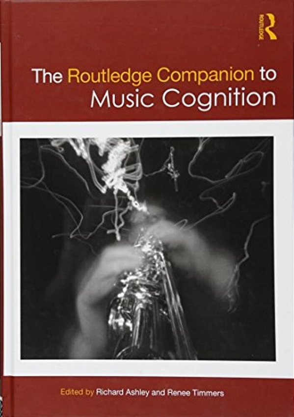 The Routledge Companion To Music Cognition-..