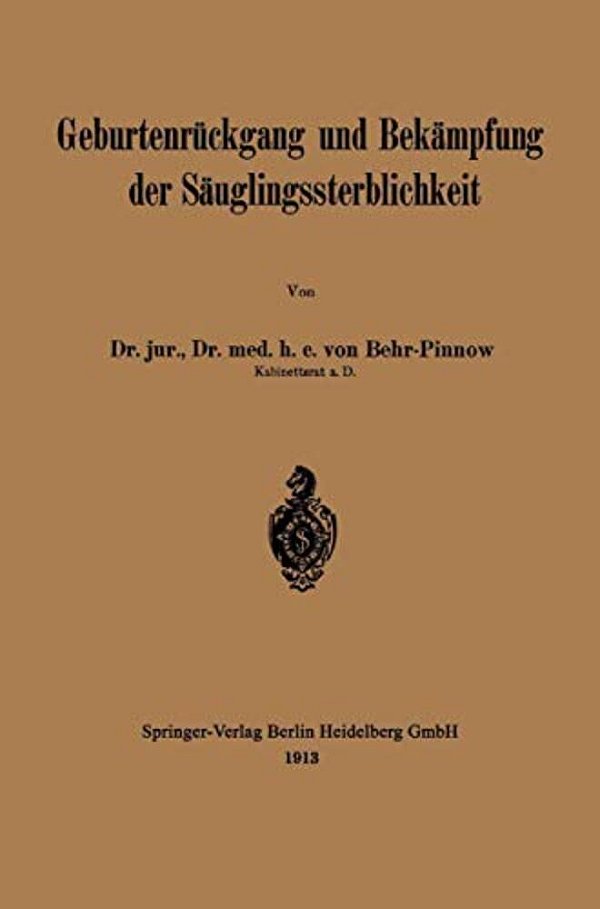 Geburtenrückgang Und Bekämpfung Der Säuglingssterblichkeit-..