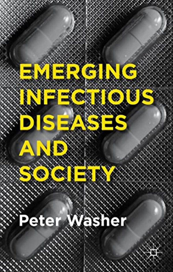 Emerging Infectious Diseases And Society-..