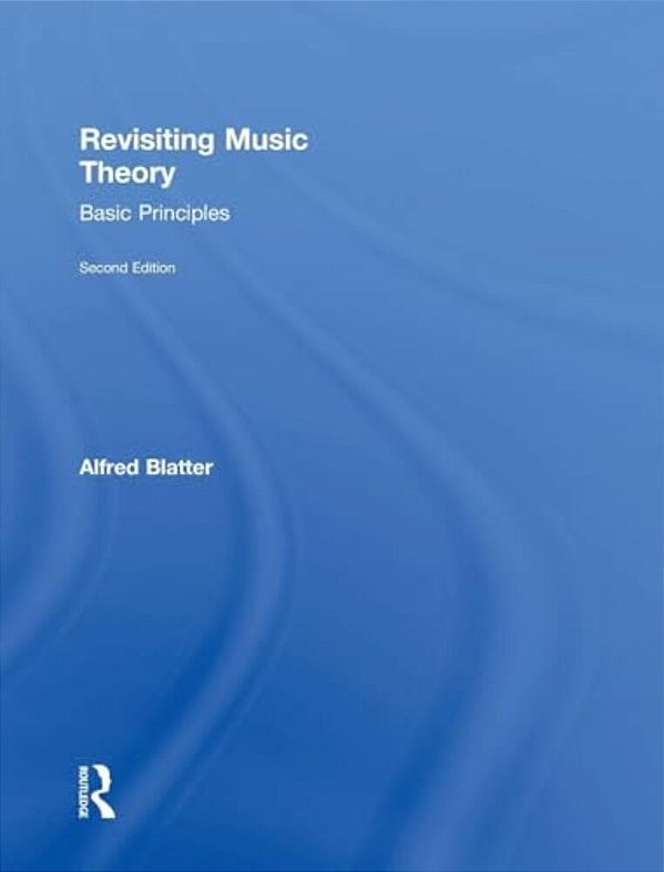 Revisiting Music Theory: Basic Principles-..