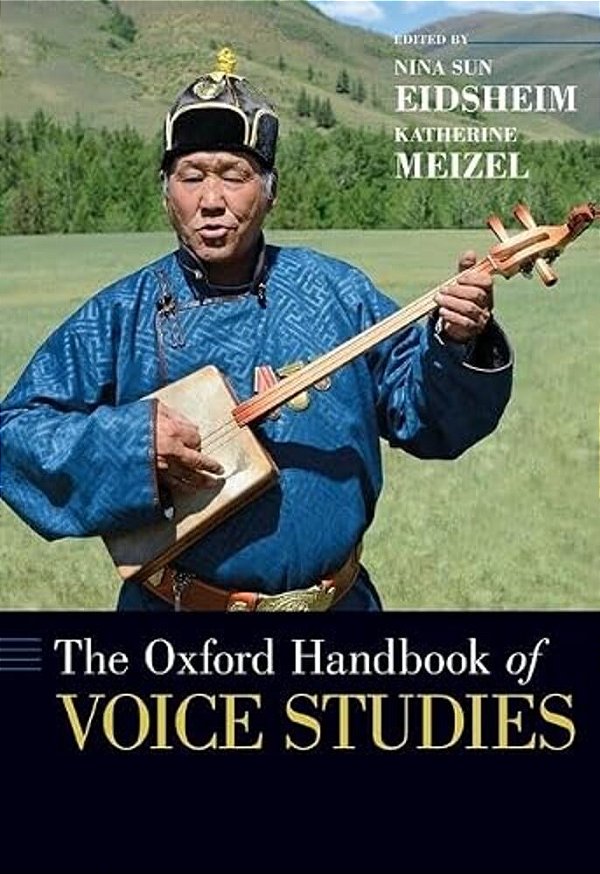 The Oxford Handbook Of Voice Studies-..