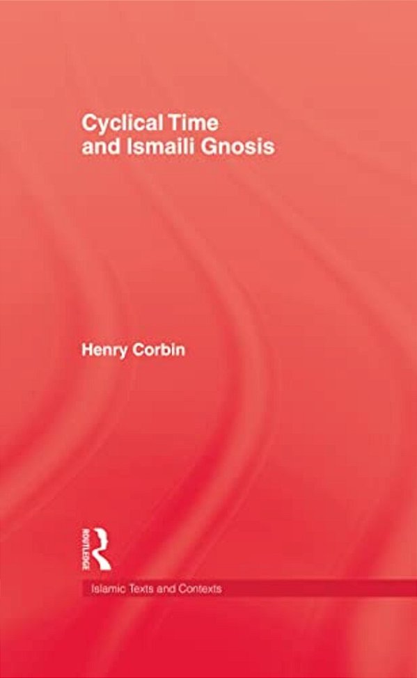 Cyclical Time & Ismaili Gnosis-..