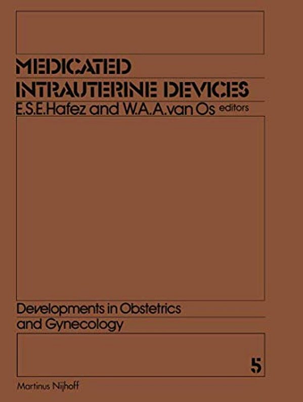 Medicated Intrauterine Devices: Physiological And Clinical Aspects-..