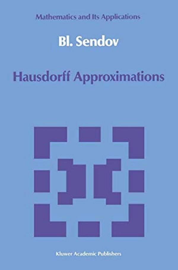 Hausdorff Approximations-..