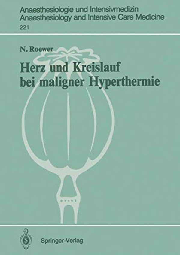 Herz Und Kreislauf Bei Maligner Hyperthermie-..