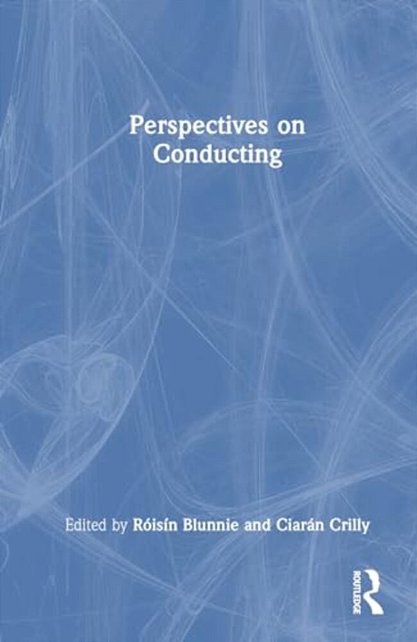 Perspectives On Conducting-..