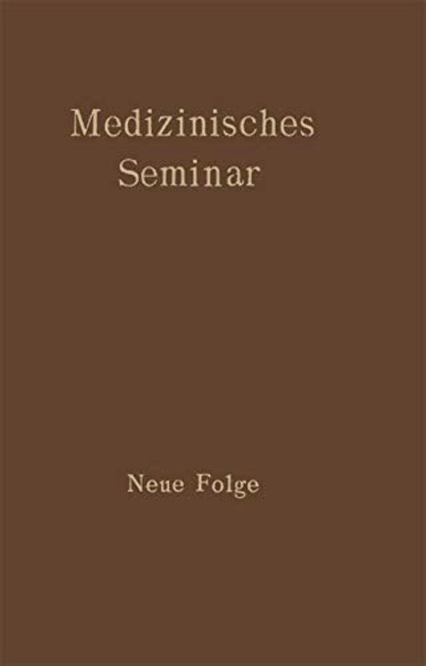 Medizinisches Seminar: Neue Folge-..