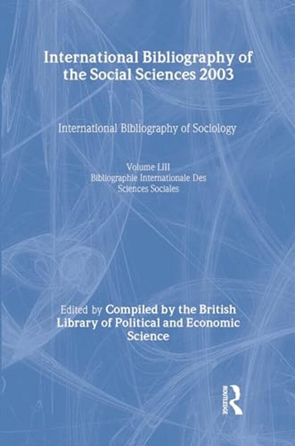 Ibss: Sociology: 2003 Vol.53-..