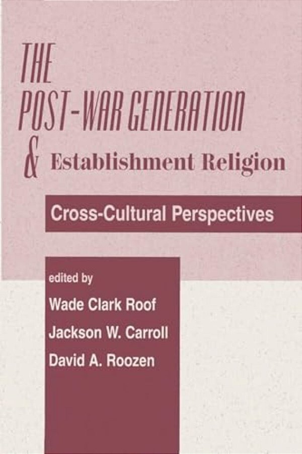 The Post-War Generation And The Establishment Of Religion-..