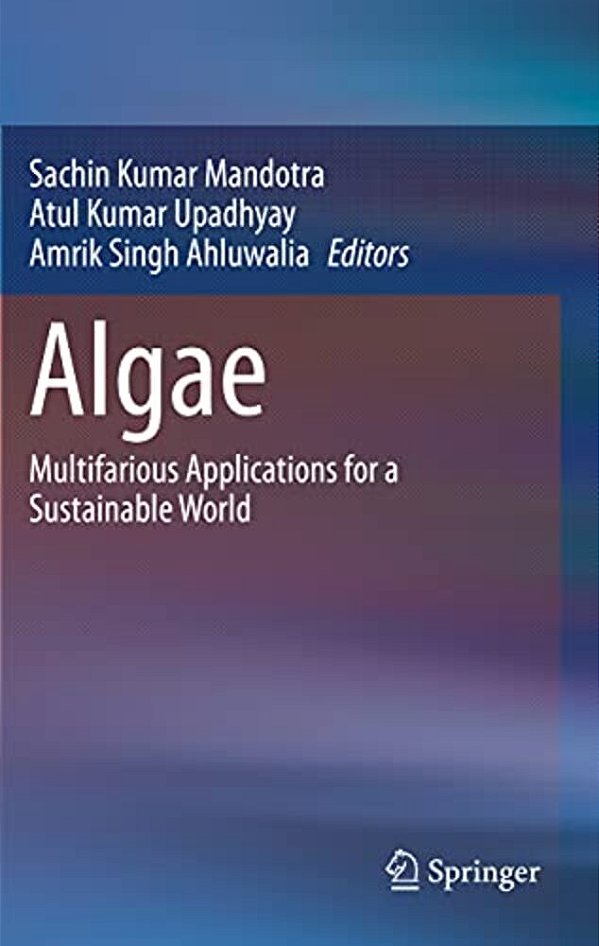 Algae: Multifarious Applications For A Sustainable World-..