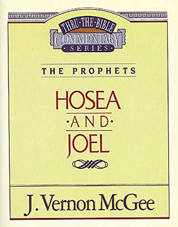 Thru The Bible Vol. 27: The Prophets (Hosea/Joel): 27-..