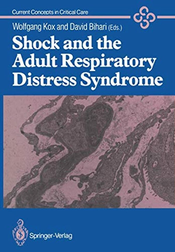 Shock And The Adult Respiratory Distress Syndrome-..