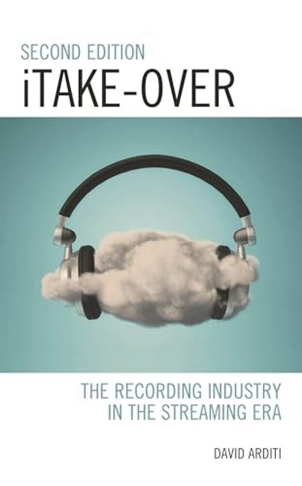 Itake-Over: The Recording Industry In The Streaming Era-..