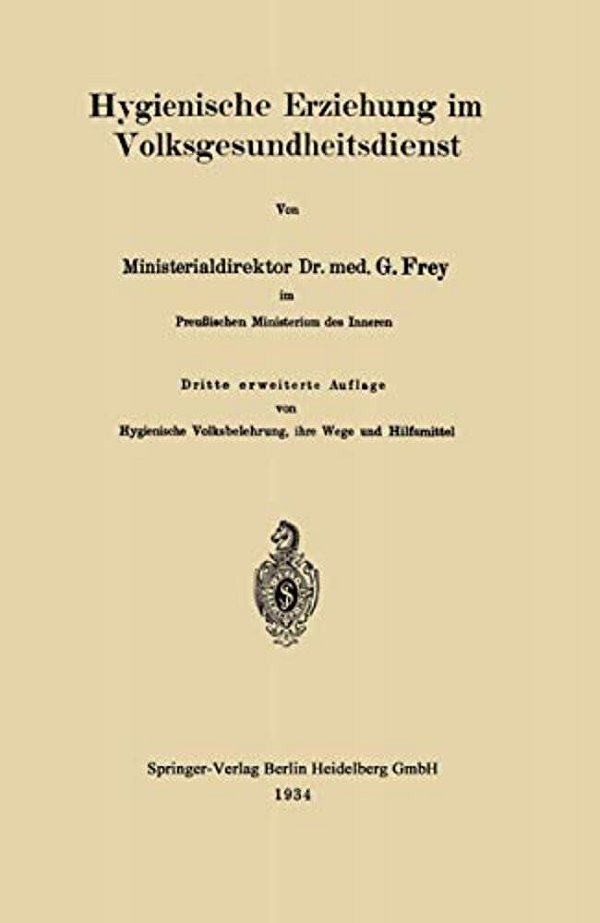 Hygienische Erziehung Im Volksgesundheitsdienst-..
