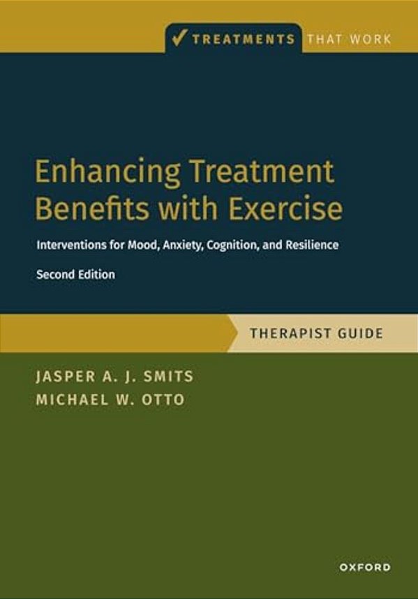 Enhancing Treatment Benefits With Exercise - Tg: Component Interventions For Mood, Anxiety, Cognition, And Resilience-..