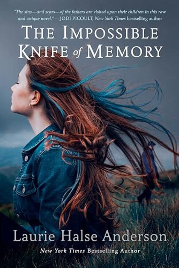 The Impossible Knife Of Memory-..