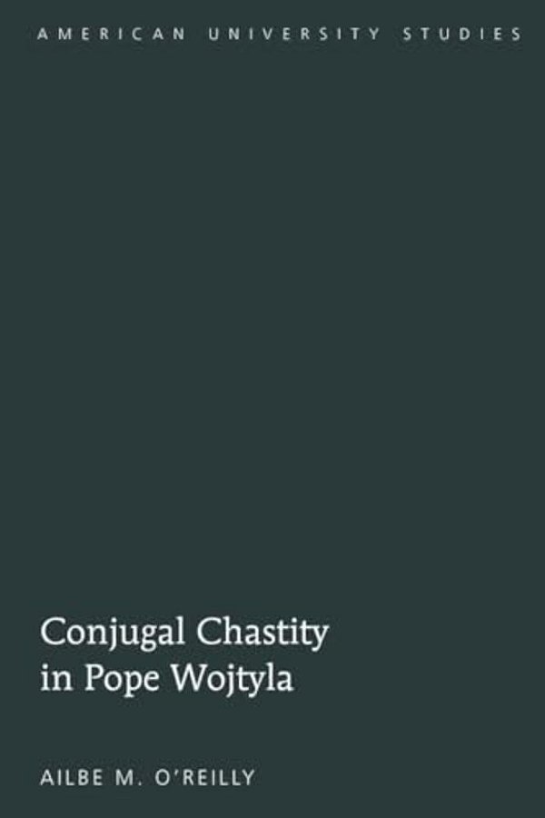 Conjugal Chastity In Pope Wojtyla-..