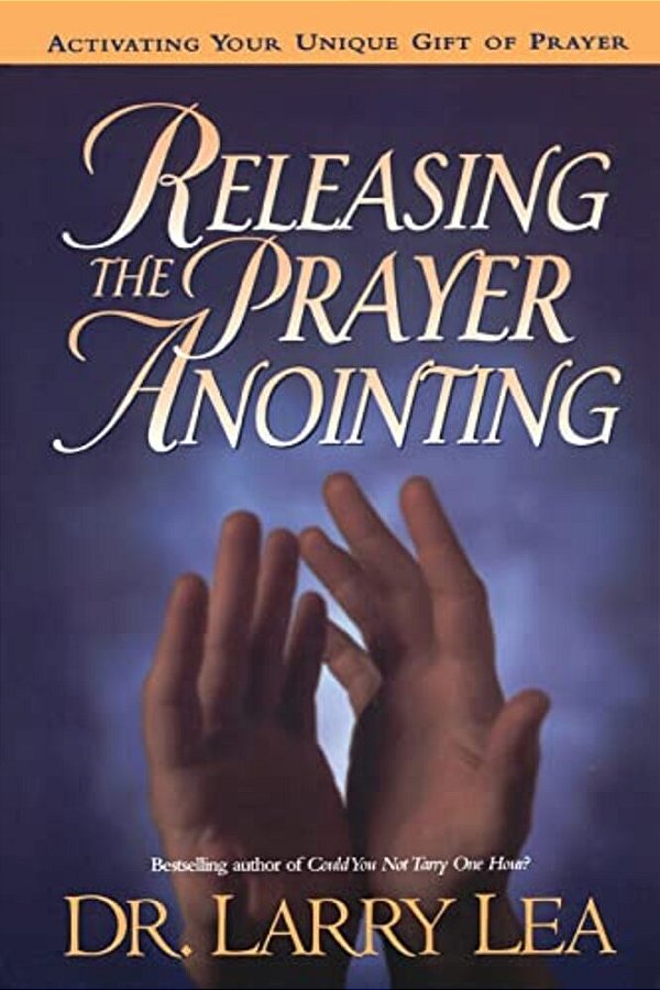 Releasing The Prayer Anointing-..