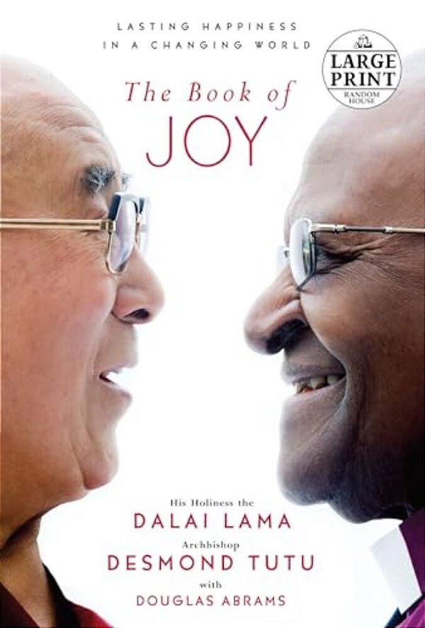 The Book Of Joy: Lasting Happiness In A Changing World-..