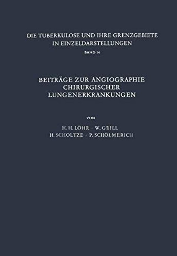 Beiträge Zur Angiographie Chirurgischer Lungenerkrankungen-..